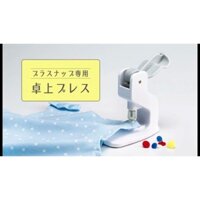 Máy dập cúc nhựa 4 chi tiết Nhật/ máy ép để bàn