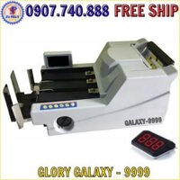 MÁY ĐẾM TIỀN GLORY GALAXY-9999 NEW 2026