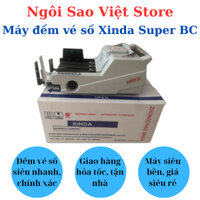 Máy đếm vé số XINDA SUPER BC, máy đếm số lượng Ngôi Sao việt Store uy tín chất lượng