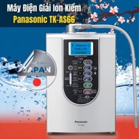 Máy Điện Giải Ion Kiềm Panasonic TK-AS66 - Nước Ion Điện Giải Nhập Khẩu Nhật Bản