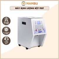 MÁY ĐỊNH LƯỢNG BỘT FEST
