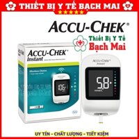 MÁY ĐO ĐƯỜNG HUYẾT ACCU CHEK INSTANT Chỉ Số mmol/L [MODEL MỚI 2020]