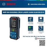 Máy đo khoảng cách 50m tia laser xanh lá BOSCH GLM 50-23G chính hãng