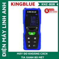 Máy đo khoảng cách laser tia xanh KingBlue KNZ-80R cầm tay, đo tối đa 80 mét, dùng ngoài trời, hàng chính hãng giá rẻ.