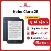 Máy đọc sách Kobo Clara (Kobo Clara Colour, Kobo Clara BW, Kobo Clara 2E) Tặng kho sách chất, Tặng dán màn hình