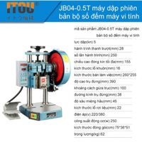 MÁY ĐỘT DẬP KIM LOẠI JB04-0.5T