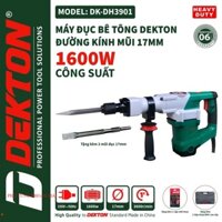 Máy Đục 17ly 1600W Dekton DK 3901 /Chuyên Công Trình / Thân Máy Gọn / Có Chống Rung PHỤ TÙNG MÁY MÀI