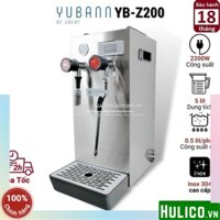 Máy đun nước nóng áp suất cao Yubann YB-Z200 - 2200W
