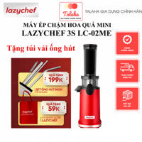 Máy Ép Chậm Mini 3S LC-02ME Lazychef, Tặng Set Ống Hút Inox+Túi Vải- BH 12 tháng chính hãng - TALAHA