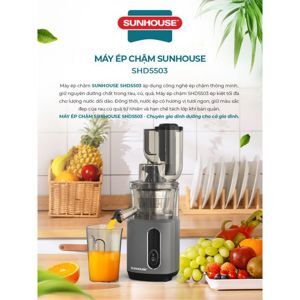 Máy ép chậm Sunhouse SHD5503