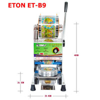 Máy ép miệng ly, dập nắp cốc tự động cuốn màng Eton ET-B9