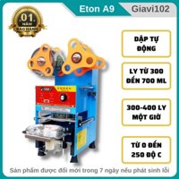 MÁY ÉP MIỆNG LY TỰ ĐỘNG ETON-A9