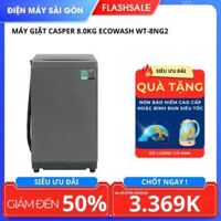 Máy giặt Casper 8.0Kg EcoWash WT-8NG2