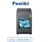 Máy giặt lồng đứng Funiki HWM T695ABG 9.5kg