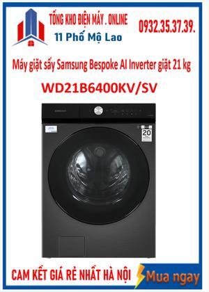 Máy giặt sấy Samsung Inverter 21 Kg WD21B6400KV/SV