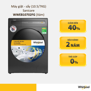 Máy giặt sấy Whirlpool Inverter 10.5 kg WWEB10702FG