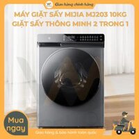 Máy giặt sấy Xiaomi Mijia MJ203 10kg chính hãng, giá tốt, bảo hành toàn quốc