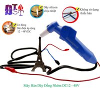 Máy hàn dây đồng nhôm DC12 - 48V