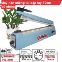 Máy hàn miệng túi, máy hàn miệng túi nilong cao cấp FS-300 STRONGER, mép hàn 5mm, độ dài đường hàn 30cm [Vỏ nhôm đúc]