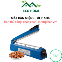 Máy Hàn Miệng Túi PFS-300-Máy Hàn Miệng Lý Tưởng Cho Hộ Gia Đình- Bảo Hành 12 Tháng