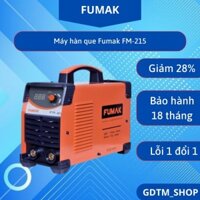 Máy hàn que Fumak FM-215 - Diod Fuji-Japan - có dòng hàn lớn tối đa 200A - bảo hành chính hãng 18 tháng