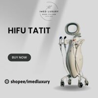 Máy Hifu 10D Nâng Cơ - Trẻ Hóa - Xóa Nhăn | Máy nâng cơ xóa nhăn Hifu Tatit 360 | Máy Trẻ Hóa Da Hifu 360
