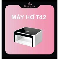Máy Hơ Gel Tích Điện T42 Thiết Kế Màn Hình LED Cảm Ứng Tiên Tiến, Bảo Hành 6 Tháng