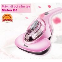 Máy hút bụi cầm tay Midea B1 xịn - Hút bụi chăn giường đệm sofa v.v mạnh mẽ tiện lợi