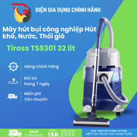 Máy hút bụi công nghiệp Tiross TS9301 32 lít, Công suất cực lớn, Hút khô, Nước, Thổi gió, Bảo hành 12 tháng