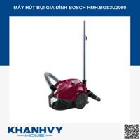 MÁY HÚT BỤI GIA ĐÌNH BOSCH HMH.BGS3U2000