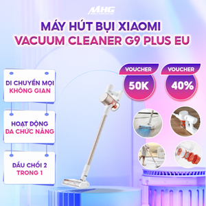 Máy hút bụi không dây Xiaomi G9 Plus BHR6185EU