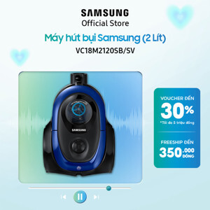 Máy hút bụi Samsung VC18M2120SB/SV - 1.5 L