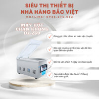 Máy hút chân không công nghiệp để bàn DZ260 - bảo hành 12 tháng
