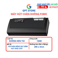 Máy hút chân không P280C - Không kén túi - Bảo quản thực phẩm gia đình - Bảo Hành 12 Tháng