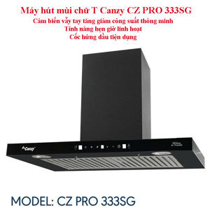 Máy hút mùi Canzy CZ Pro 333S