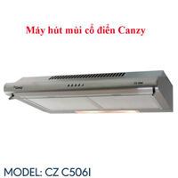 Máy hút mùi cổ điển Canzy CZ C506I