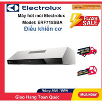 Máy Hút Mùi ELECTROLUX ERF715SBA Nút Bấm Cơ