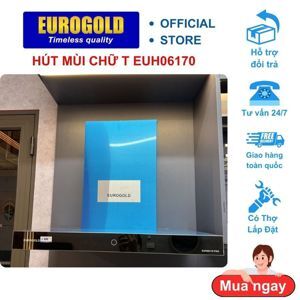 Máy hút mùi Eurogold EUH06170