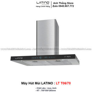 Máy hút mùi Latino LT-T06/70