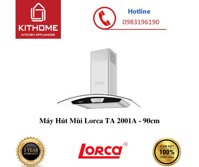 Máy Hút Mùi Lorca TA 2001A - 90cm - Hàng Chính Hãng