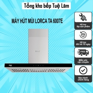 Máy hút mùi Lorca TA-6007E (90)