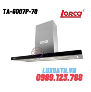 Máy hút mùi Lorca TA-6007P-70