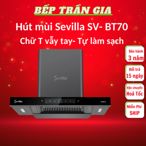 Máy hút mùi Sevilla SV-BT70