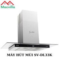 MÁY HÚT MÙI SV-DL33K GIÁ RẺ CHÍNH HÃNG