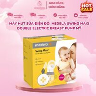 Máy hút sữa điện đôi Medela Swing Maxi Double Electric Breast Pump Mỹ