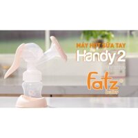 Máy Hút Sữa Tay Fatz Baby Handy 1 / Handy 2/ Handy 3 / Handy 4