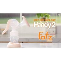 MÁY HÚT SỮA TAY FATZ BABY HANDY 1/ HANDY 2/ HANDY 3/ HANDY 4