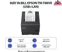 Máy in Bill Epson TM-T88VII (USB + LAN) - In nhiệt trực tiếp, độ phân giải 203 dpi, tốc độ in 500mm/s, khổ giấy 80mm