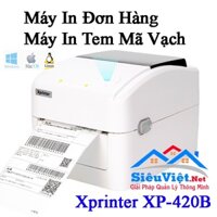 Máy In Đơn Hàng Thương Mại Điện Tử, In Mã Vận Đơn Xprinter 420B ( Bản USB )