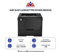 Máy in HP LaserJet Pro M706N (B6S02A) – In laser đen trắng A3, in 2 mặt thủ công, kết nối mạng LAN